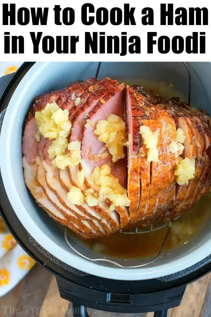 how-to-cook-a-ham-in-a-ninja-cooking-system